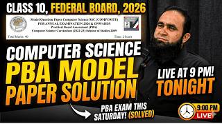 FBISE Class 10 Computer Science PBA Model Paper Solution | Federal Board JavaScript 2026 Live