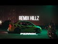 HILLZ - Laylow ft. S.Pri Noir (Remix by Pierrok)