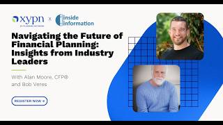 Information Looking Ahead: Alan Moore and Bob Veres Discuss the Future of Financial Planning News