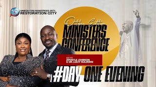 Minister's Conference 2025 - October Edition || Day1 Evening || Apostle Johnson & Dr. Lizzy Suleman