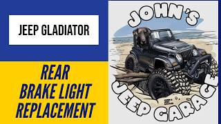 Jeep Gladiator Rear Light Replacement