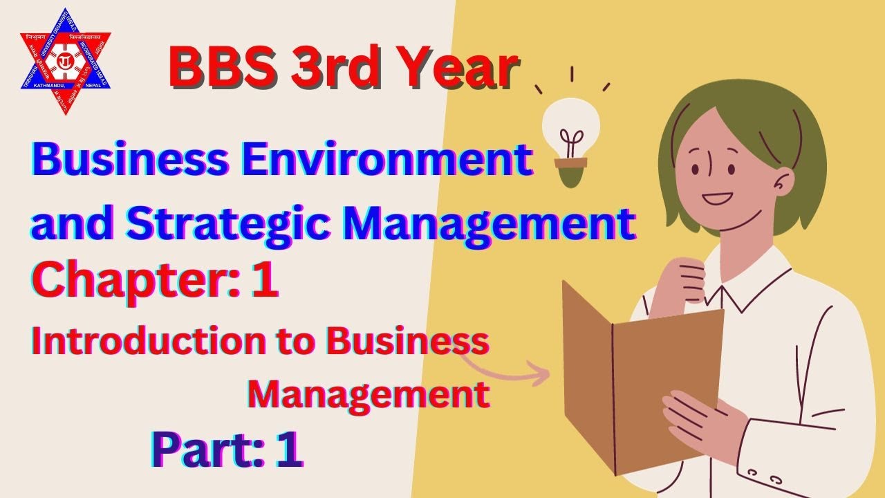 Part 1 || introduction to Business Environment || chapter 1 || Business ...