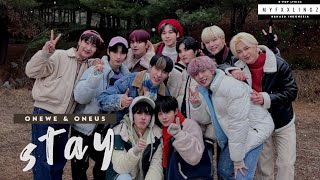 ONEUS & ONEWE – 'STAY' Lirik & Terjemahan (Rom/IndoSub)