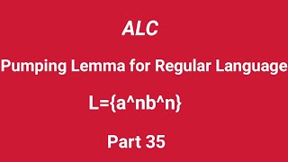 Pumping Lemma for Regular Language (L=a^nb^n) in tamil