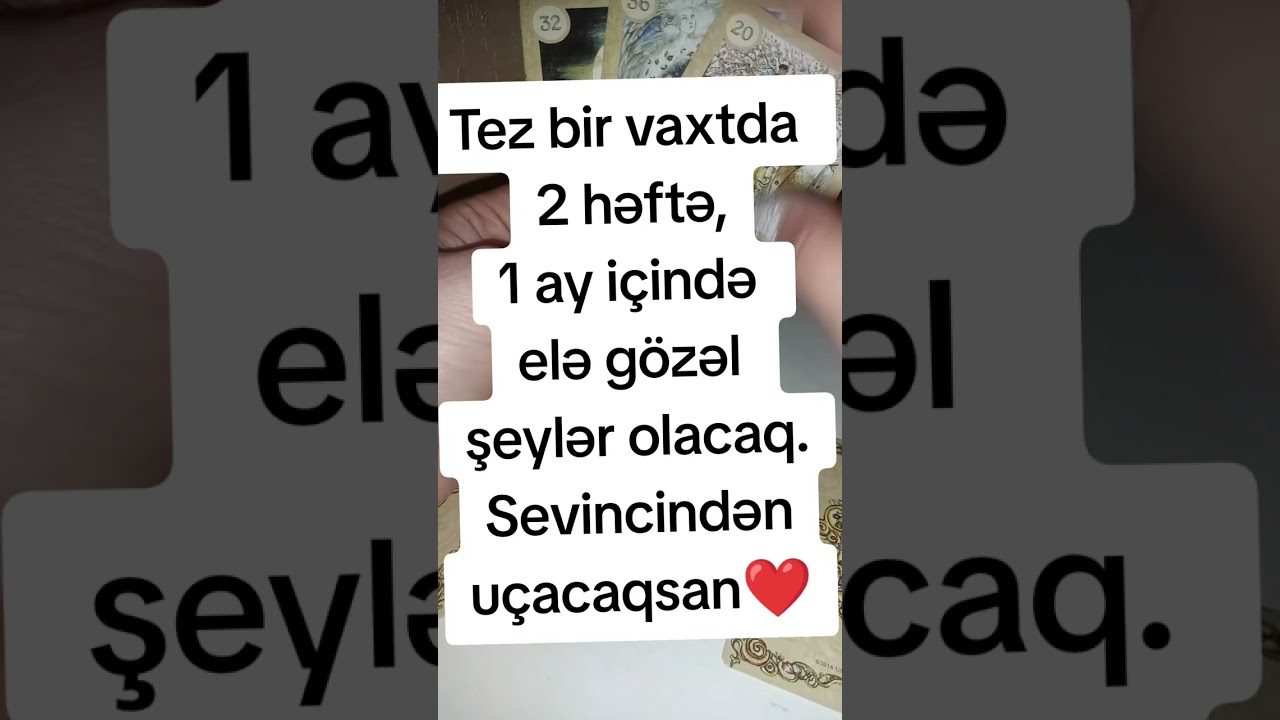 2 həftə 1 ay içində 3 xoş hadisədən çox sevinəcəksən. 050-684-97-15 tarot falı 