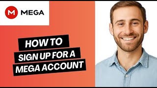 How to sign up for a MEGA account