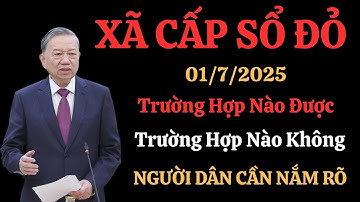 Từ 1-7, muốn làm Sổ đỏ hãy đến UBND xã Đây là những điều cần biết| Luật đất đai
