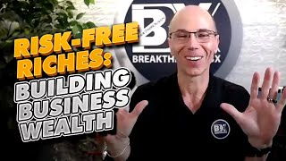 Building Business Wealth Without Risk | Jay Abraham | 394 - Growth