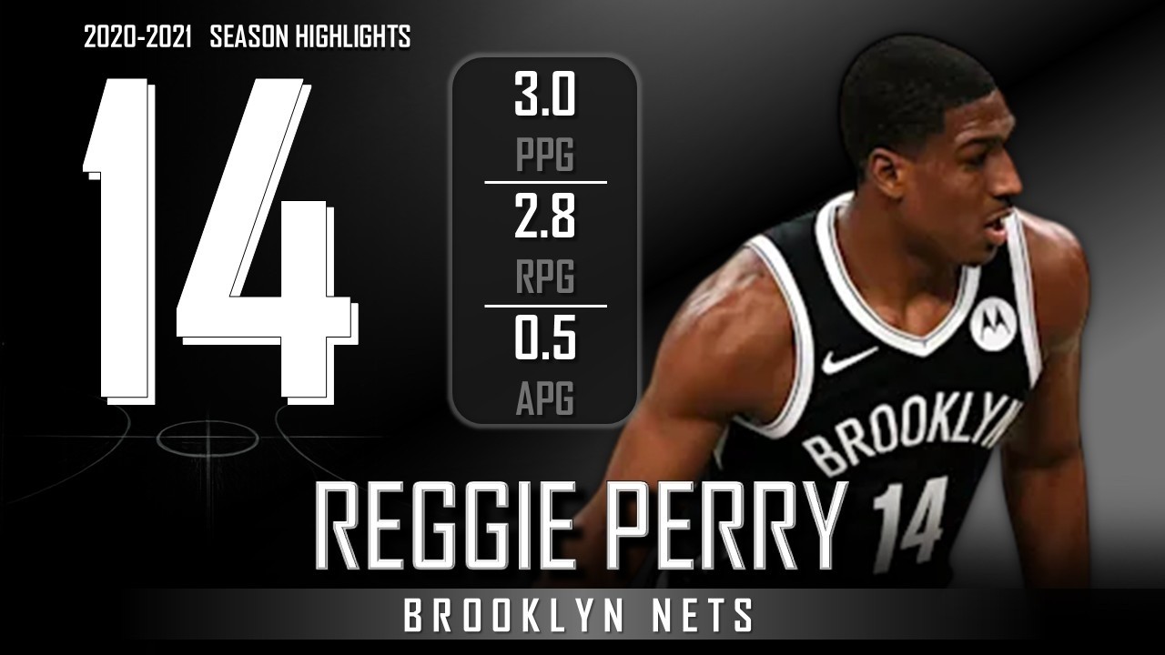 Reggie Perry || 2020-2021 Brooklyn Nets Highlights