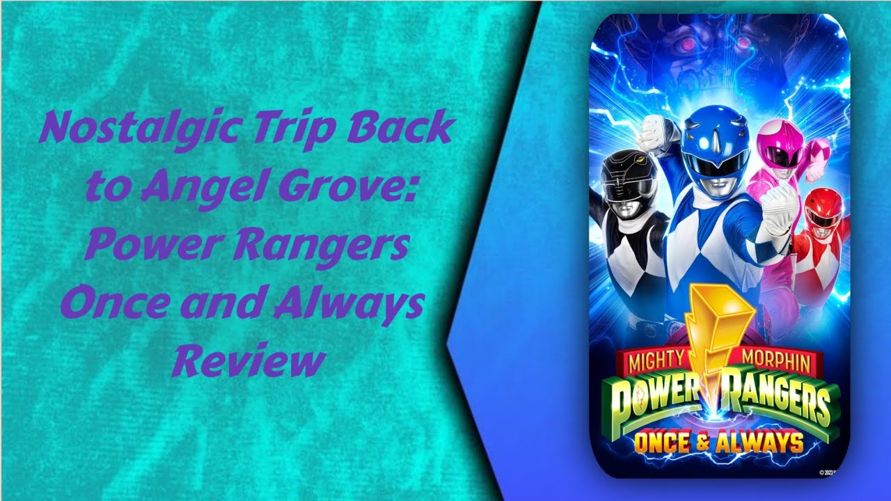 Nostalgic Trip Back to Angel Grove: Power Rangers Once and Always ...
