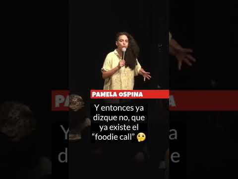 ¿Nos vamos a comer? - Pamela Ospina Comediante - Probando Probando Comedia