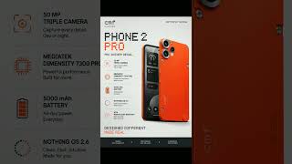 CMF Phone 2 Pro ⚡ Amazing Design &amp; Powerful Features! #Shorts