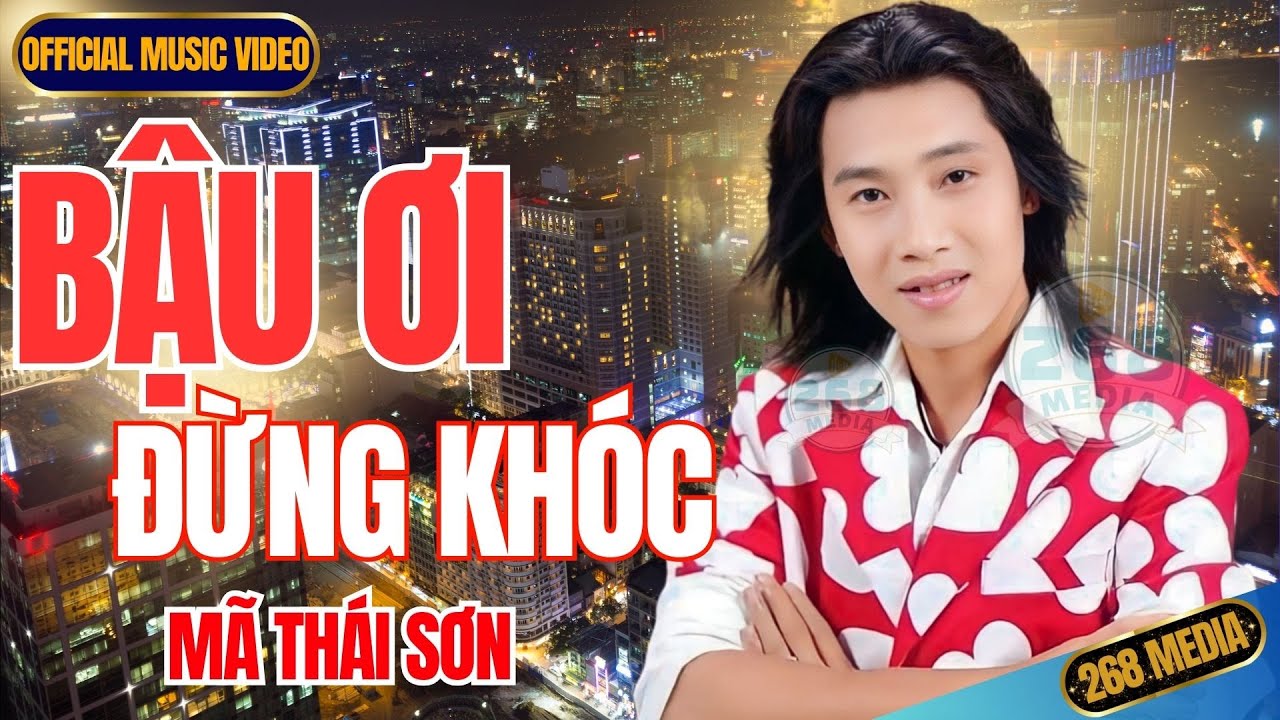 BẬU ƠI ĐỪNG KHÓC - Mã Thái Sơn - Các Bài Hát Dân Ca Nam Bộ | Official MV
