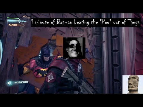 Batman beating the "Poo" out of thugs for 1 minute