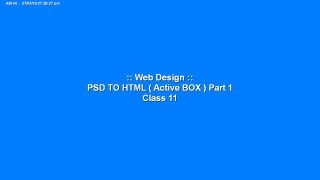 Web Design :: Part 2 ( PSD TO HTML )