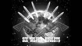 Six Silver Bullets - Blood Red