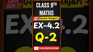 Class 9th Maths Ex 4.2- Q 2  Solution || Ganita Manjari class 9  | NCERT Book Solutions 2026-27