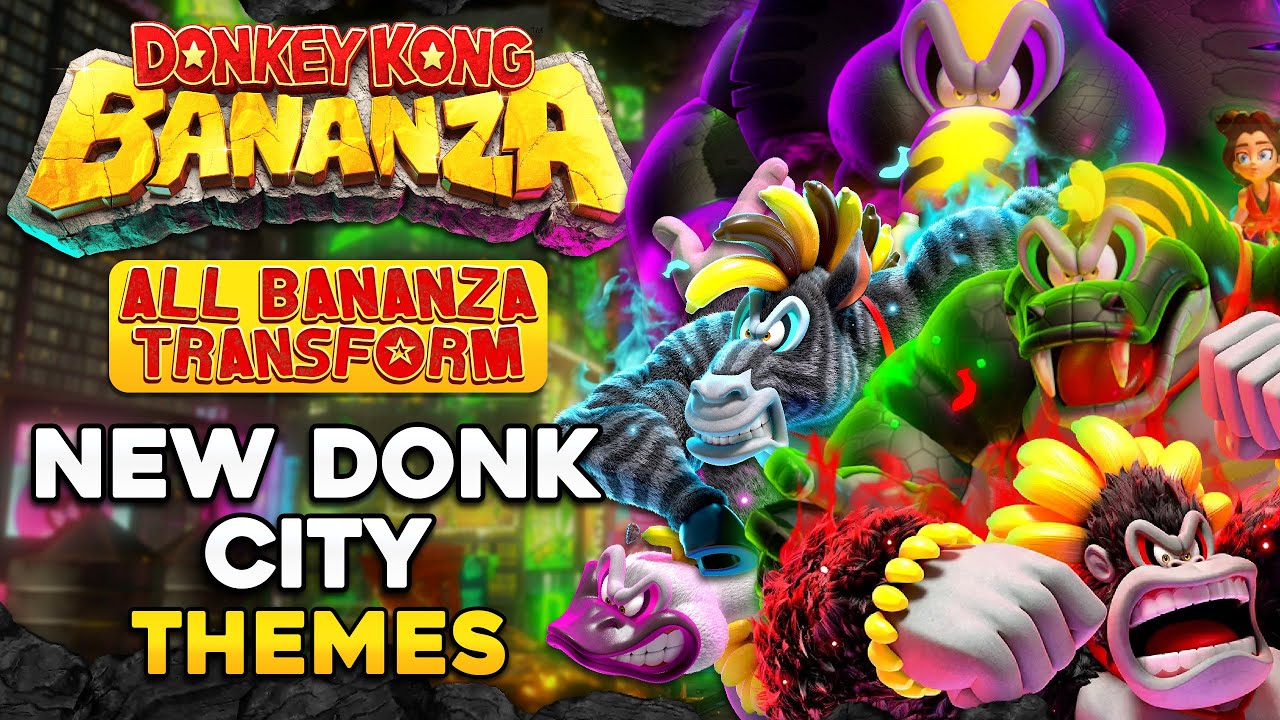 All New Donk City Bananza Transformation Themes - Donkey Kong Bananza OST [HQ]