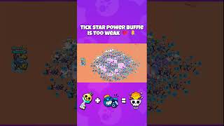 Tick Star Power Buffie Leaked