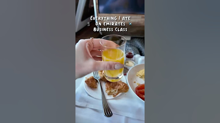 Everything I Ate on My 16 Hour Emirates Business Class Flight to Dubai ✈️