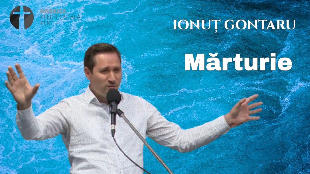 Ionuț Gontaru - Mărturie