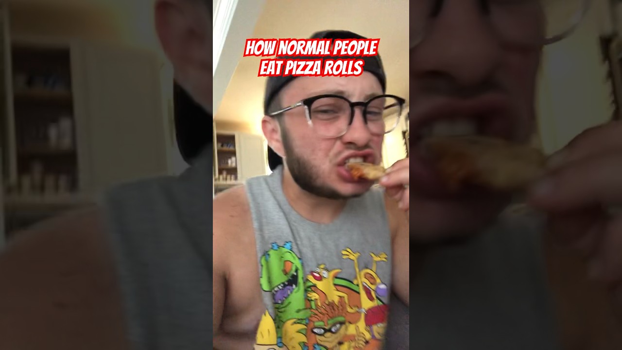 How Normal People Eat Pizza Rolls vs How I Eat Pizza Rolls