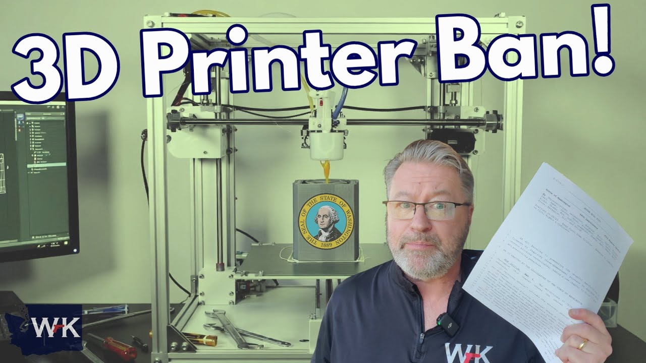 The Bill That Would Ban 3D Printers in Washington State