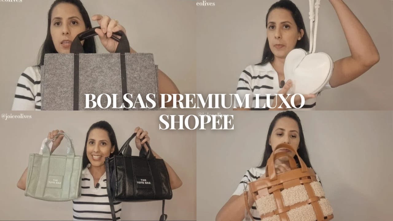 BOLSAS PREMIUM LUXO - SHOPEE
