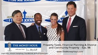 Tina Mitchell, your host with The Money Hour Show Property Taxes, Financial Planning & Divorce