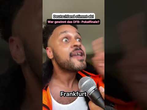 Wer gewinnt das DFB- Pokalfinale? 4 Dialekte
