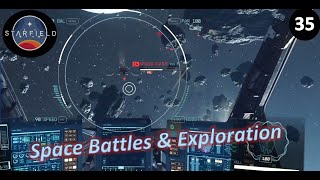 Side Quest: Searching For Space Battles & Exploration Tasks l Starfield [Very Hard] l Episode 35