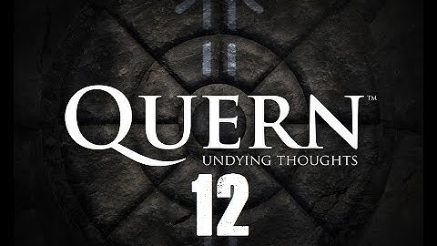Quern - Undying Thoughts Walkthrough | Part 12: Underwater Corridor [PC]