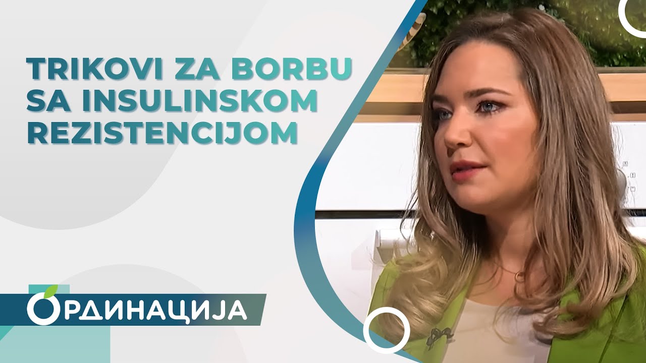 Trikovi za borbu sa insulinskom rezistencijom | RTS Ordinacija