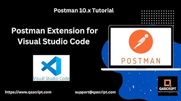 Postman 10.x Tutorial (Latest) - Setup Postman Extension for Visual Studio Code