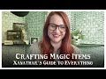 Crafting magic items with dd 5e xanathars guide to everything