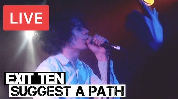 Exit Ten - Suggest a Path Live in [HD] @ Camden, London 2011