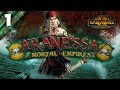 THE PIRATE QUEEN SETS SAIL! Total War: Warhammer 2 - Mortal Empires Campaign - Aranessa Saltspite #1