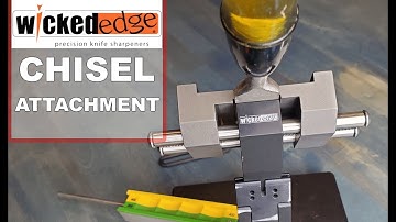 Wicked Edge Chisel Attachment Review | Sharpen Your Chisels!