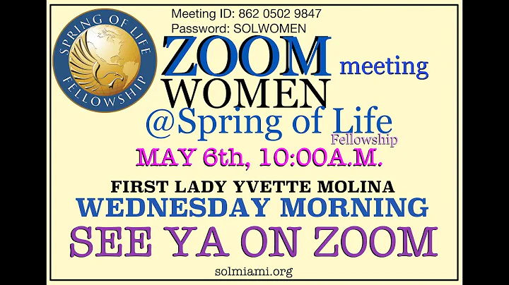 ZOOM #1 SOL WOMEN'S MEETING WEDNESDAY MORNING- Fir...