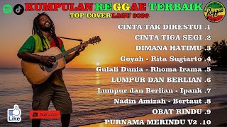 Top Hits Spotify Dan Tiktok Indonesia  Reggae Viral 2025   Cinta Tak Direstui