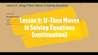 Famous Eureka Math 7 (Module 3, Lesson 9: Using If-Then Moves in Solving Equations) Wealth