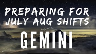 Gemini Astrology Horoscope : Preparing for end July / early August 2022 Shifts