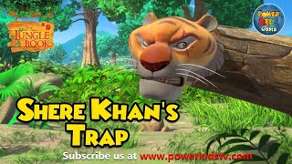 The Jungle Book | English Episodes | Shere Khan's Trap | Mega Episode | @PowerKidsWorld