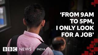 India’s Graduate Job Crisis: One Young Man’s Search for Work | BBC News India