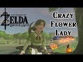 Legend of Zelda: Breath of the Wild - Crazy Flower Lady