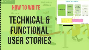 Business Analyst - How to write Technical and Functional user stories