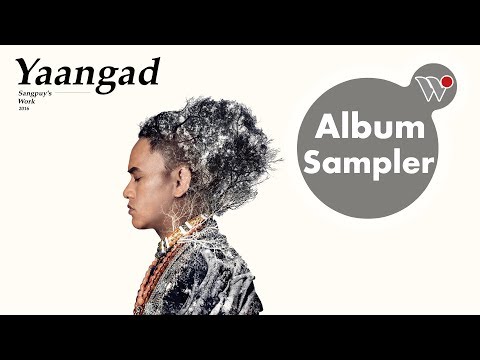 桑布伊 - 椏幹(全專輯試聽) / Sangpuy - Yaangad (Full Album Sampler)