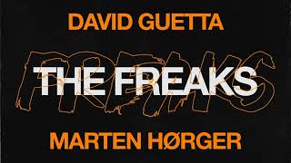 David Guetta x Marten Hørger - The Freaks (Extended Mix) Resimi