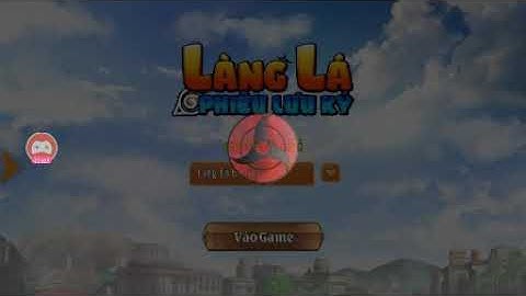 Làng lá phiêu lưu ký #1:đi tìm lớp học dao găm.