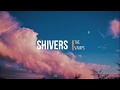 Shivers - The Vamps || Letra en inglés / español